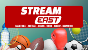 StreamEast Soccer: What You Must Know Before Watching Live Football Online